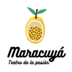 Maracuyá Teatro - Entre Líneas Cultura